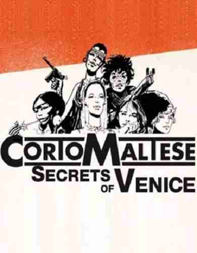 Descargar Corto Maltese Secrets of Venice [MULTI][ACTiVATED] por Torrent